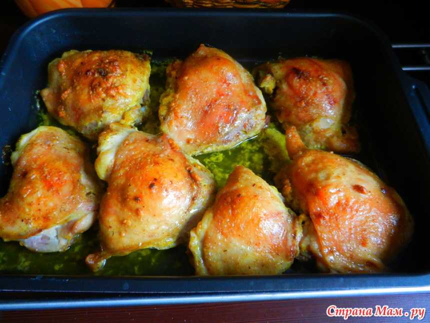 Куриные бедра в духовке, готовим дома − 8 рецептов